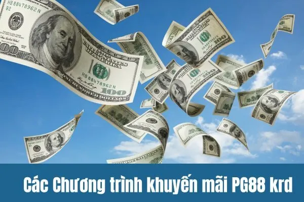 Chương trình khuyến mãi PG88 krd