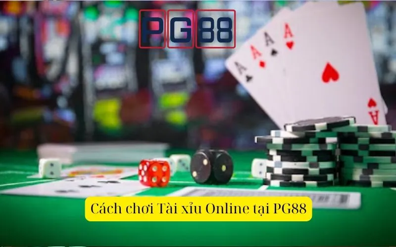 Cách chơi Tài xỉu Online tại PG88